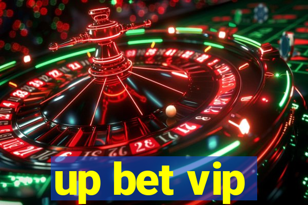 up bet vip